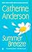Summer Breeze by Catherine Anderson (2006-01-03)