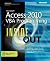 Microsoft® Access® 2010 VBA Programming Inside Out by Andrew Couch (July 29 2011)