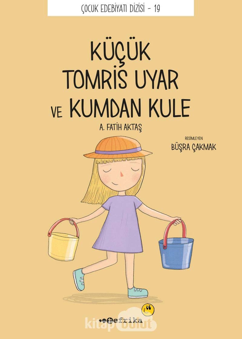 Küçük Tomris Uyar ve Kumdan Kule (Paperback)