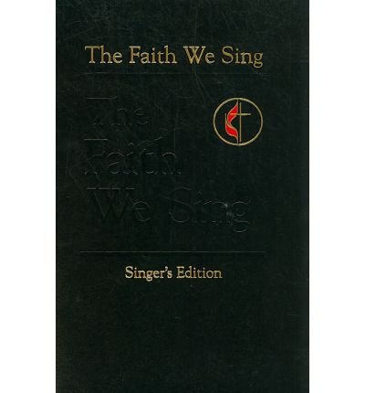 [(The Faith We Sing Singer's Edition)] [Author: Hoyt L Hickman] published on (January, 2005)