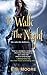 To Walk the Night [TO WALK THE NIGHT] [Mass Market Paperback]