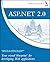 ASP.NET 2.0: Your visual blueprint for developing Web applications by Chris Love (2007-12-17)