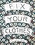 Fix Your Clothes (DIY) by Raleigh Briggs (1-Jul-2012) Pamphlet
