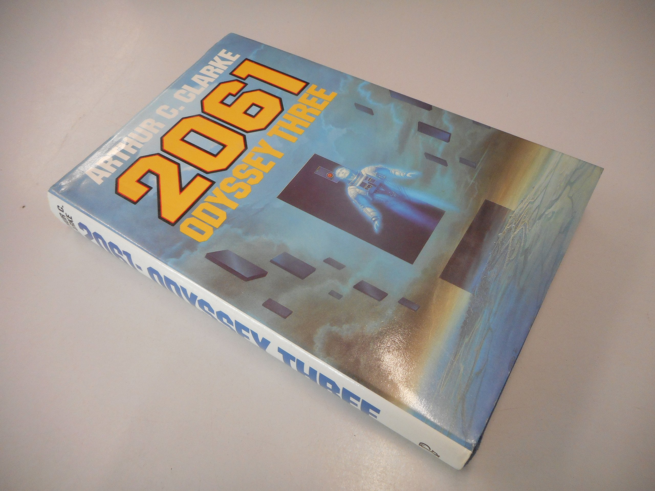 By Arthur C. Clarke 2061: Odyssey Three