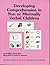 Developing Comprehension in Non or Minimally Verbal Children