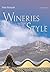 Wineries with Style: From Around the World (Mitchell Beazley Drink) by Peter Richards (2004-10-14)