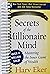 Secrets of the Millionaire Mind: Mastering the Inner Game of Wealth