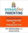 Screamfree Parenting [Audiobook, Unabridged] 1st (first) edition Text Only
