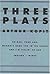 Three Plays: Oh Dad, Poor Dad, Mamma's Hung You in the Closet and I'm Feelin' So Sad/Indians/Wings (Dramabook) by Arthur Kopit (1-Jun-1997) Paperback