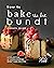 How to Bake the Best Bundt ...