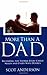More Than a Dad: Becoming t...