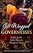 Gift-Wrapped Governesses: Christmas at Blackhaven Castle / Governess to Christmas Bride / Duchess by Christmas (Mills & Boon Special Releases) by James, Sophia, Burrows, Annie, Kaye, Marguerite (2012) Paperback