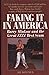 Faking It in America: Barry...