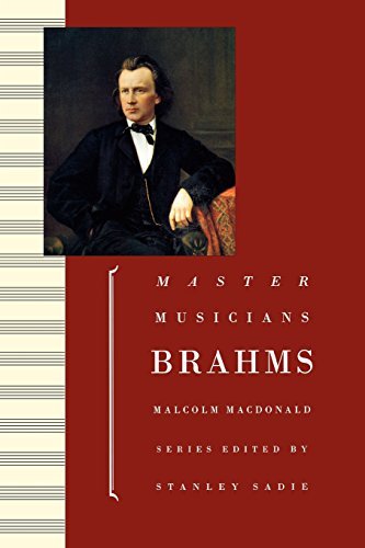 Brahms (Master Musicians Series) by MacDonald Malcolm (2002-03-07) Paperback