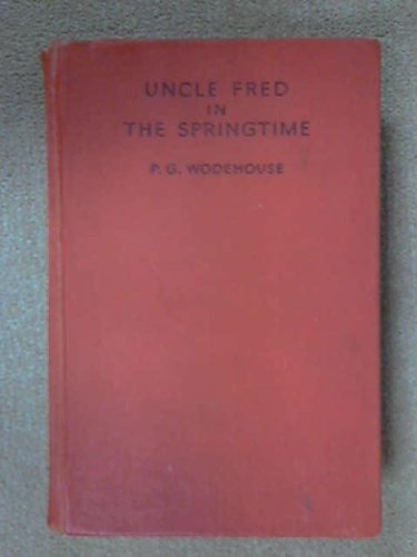 Uncle Fred in the Springtime