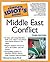 The Complete Idiot's Guide to Middle East Conflict by Ph.D., Mitchell Bard (1999-09-01)