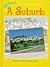 A Suburb (Walk Around)