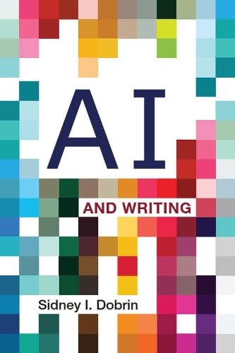 AI and Writing (Paperback)