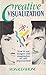 Creative Visualization by Ronald Shone (1984-03-08)