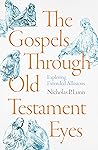 The Gospels Throu...