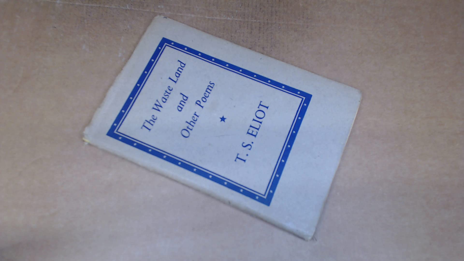 The Waste Land, and Other Poems