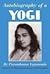 Autobiography of a Yogi by Yogananda Paramhansa (2004-01-01)