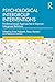 Psychological Intergroup Interventions: Evidence-based Approaches to Improve Intergroup Relations (Global Perspectives in Political Psychology)