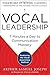 Vocal Leadership: 7 Minutes a Day to Communication Mastery, with a foreword by Roger Goodell 1st (first) by Joseph, Arthur Samuel (2013) Hardcover