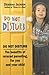Do Not Disturb: Benefits of Relaxed Parenting for You and Your Child by Deborah Jackson (1993-05-06)