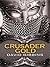 Crusader Gold (Wheeler Hardcover) by David Gibbins (2008-03-01)