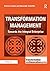 Transformation Management: Towards the Integral Enterprise (Transformation and Innovation)