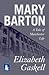 Mary Barton by Elizabeth Gaskell Mary Barton by Elizabeth Gaskell