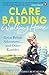 Walking Home: Great British Adventures . . . and Other Rambles by Clare Balding (2015-03-26)