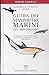 Guida dei mammiferi marini del Mediterraneo (Scienze naturali) by Giuseppe Notarbartolo di Sc...