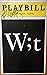 WIT - PLAYBILL - FEBRUARY 1999 - VOL. 99, NO. 2 by Margaret Edson