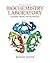 Biochemistry Laboratory by Boyer, Rodney F.. (Prentice Hall,2011) [Paperback] 2ND EDITION