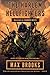 The Harlem Hellfighters (Turtleback School & Library Binding Edition) by Max Brooks (2014-04-01)