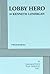 Lobby Hero - Acting Edition by Kenneth Lonergan(2014-03-13)