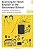 Learning to Teach English in the Secondary School: A companion to school experience (Learning to Teach Subjects in the Secondary School Series) by (2014-05-08)