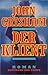 Der Klient. by John Grisham by John Grisham