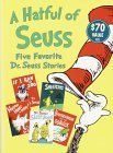 By Dr. Seuss - A Hatful of Seuss: Five Favorite Dr. Seuss Stories (12/14/96)