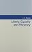Liberty, Equality, and Efficiency by James E. Meade (1993-03-01)