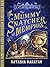 The Mummy Snatcher of Memphis (A Kit Salter Adventure) by Natasha Narayan (2010-07-09)