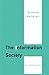 The Information Society: An Introduction by Armand Mattelart (2003-04-03)