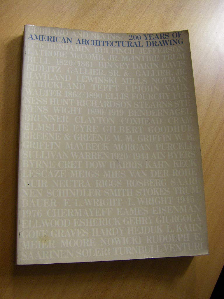 200 years of American Architectural Drawing (Hardcover)