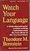 Watch Your Language by Theodore M. Bernstein (1976-02-03)
