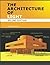 The Architecture Of Light (2nd Edition): A textbook of procedures and practices for the Architect, Interior Designer and Lighting Designer.