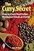 The Curry Secret: How to Co...