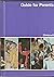 The How and Why Library - Volume 15: Guide for Parents