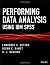 Performing Data Analysis Using IBM SPSS by Meyers, Lawrence S. Published by Wiley 1st (first) edition (2013) Paperback
